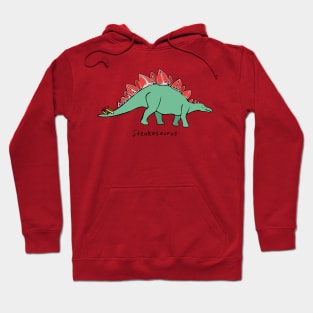 Steakosaurus! Hoodie